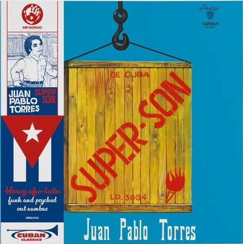 Juan Pablo Torres Y Algo Nuevo - Super Son - Mr Bongo Cuban Classics Series