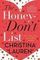 The Honey-Don&#39;t List