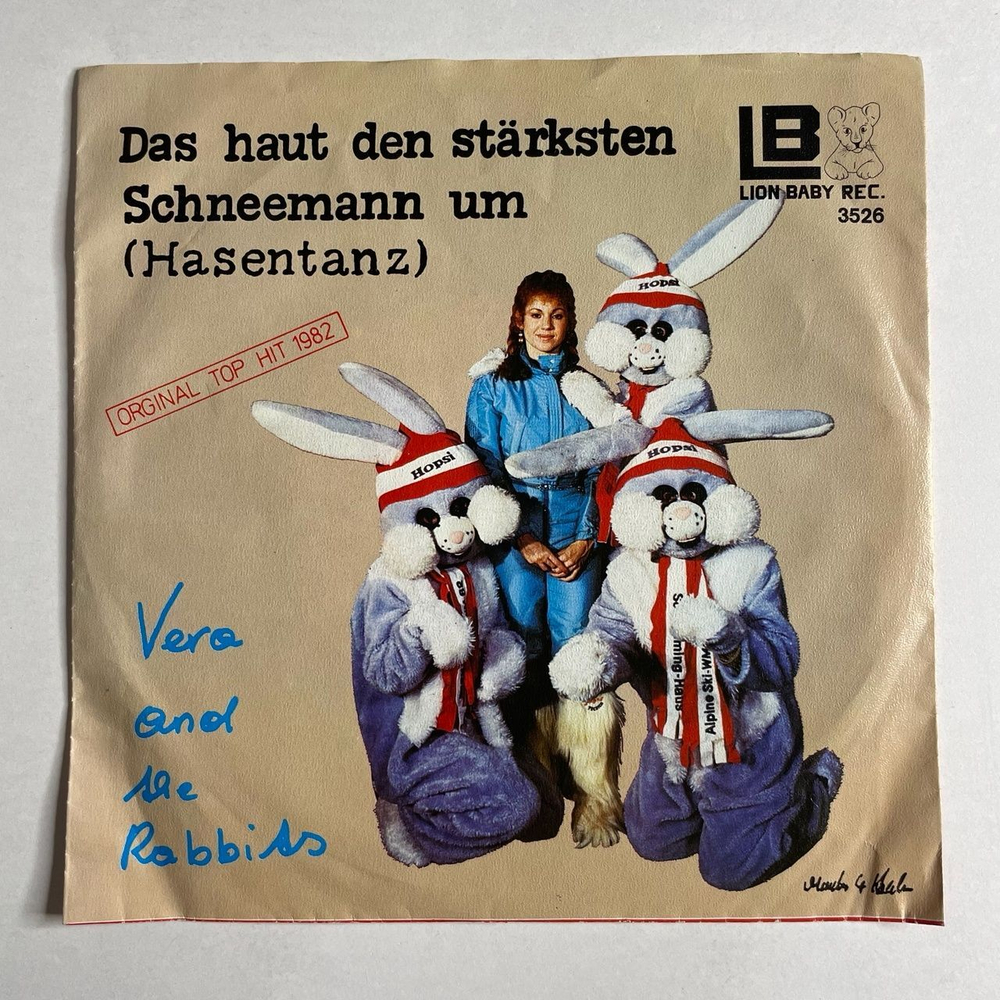 Винтажная виниловая пластинка LP Vera And The Rabbits Das Haut Den Starksten Schneemann Um (Hasentanz) (Австрия 1982) 7 дюймов, 45 RPM, Single