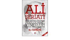 Ali Şeriatı - Bir İslami Ütopistin Siyasi Biyografisi