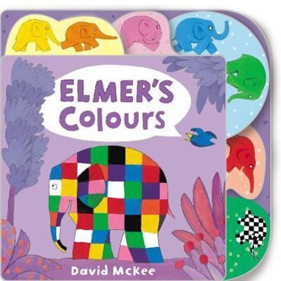 Elmer&#39;s Colours : Tabbed Board Book