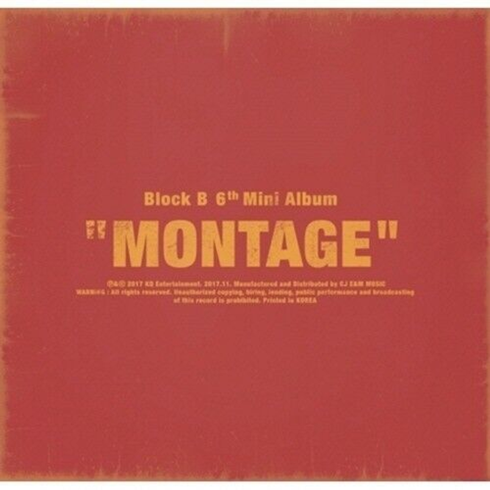 Альбом Block B - Montage 6th Mini Album