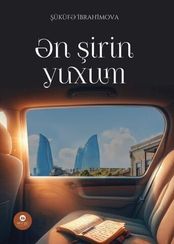 Ən şirin yuxum