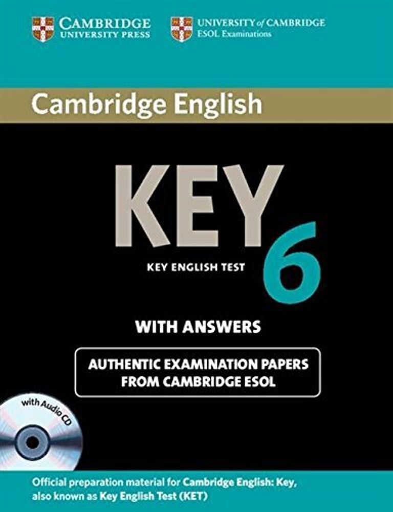 Cambridge English Key 6 Self-study Pack (Student&#39;s Book with Answers and Audio CD)