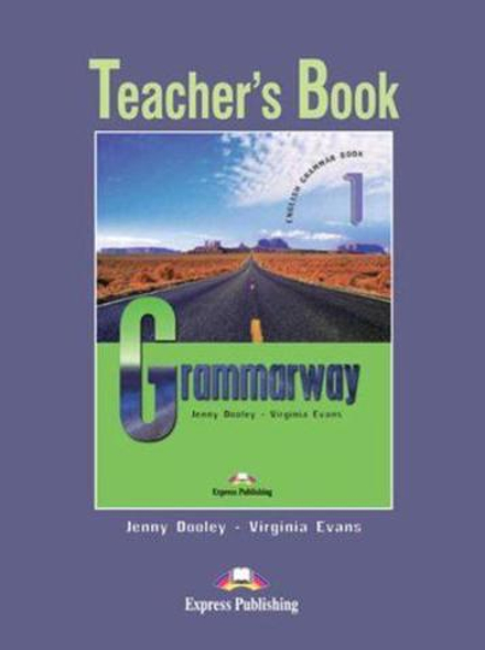 Grammarway 1. Teacher's Book. Beginner. (New). Книга для учителя
