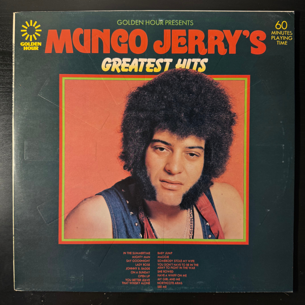 Mungo Jerry ‎– Golden Hour Presents Mungo Jerry's Greatest Hits (Англия 1974г.)