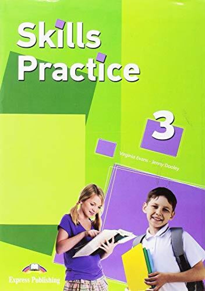 SKILLS PRACTICE LEVEL 3 STUDENT&#39;S BOOK