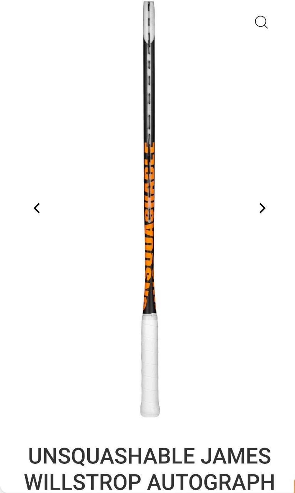 UNSQUASHABLE, JAMES WILLSTROP AUTOGRAPH, 120g, Squash Racket