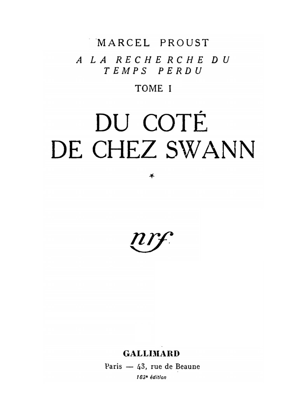 A la recherche du temps perdu. Volume 1 | Marcel Proust