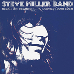 Steve Miller Band / Recall The Beginning... A Journey From Eden (LP)