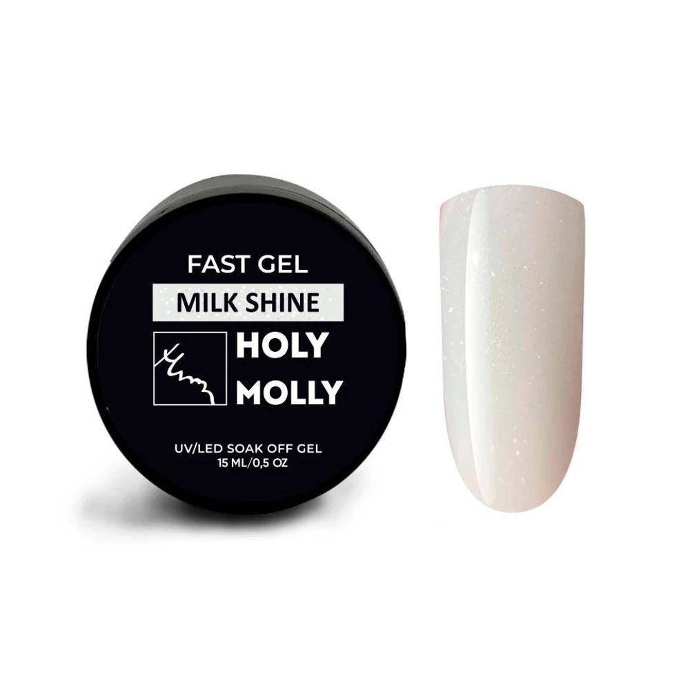 FAST GEL Holy Molly MILK SHINE 15ml