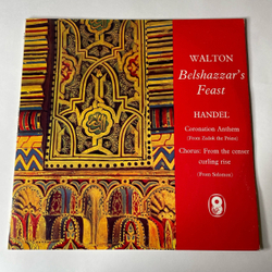 Винтажная виниловая пластинка LP Walton, Sir Malcolm Sargent / James Milligan / The Royal Liverpool Philharmonic Orchestra Belshazzar's Feast (Англия 1966)