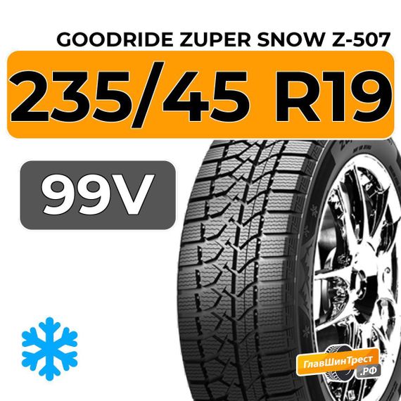 Goodride Zuper Snow Z-507 235/45 R19 99V XL