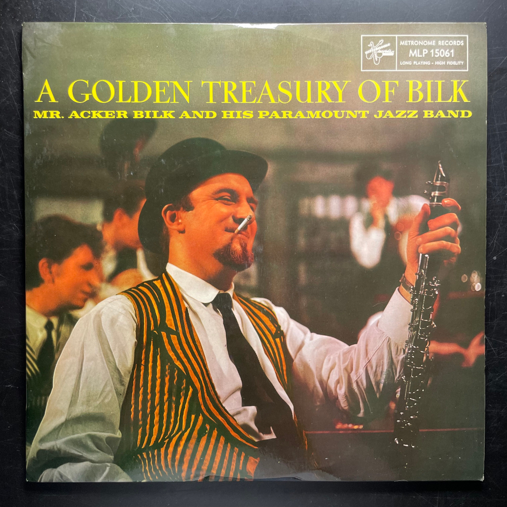 Mr. Acker Bilk And His Paramount Jazz Band ‎– A Golden Treasury Of Bilk (Дания)