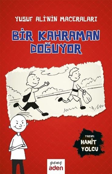 Yusuf Ali&#39;nin Maceraları - Bir Kahraman Doğuyor