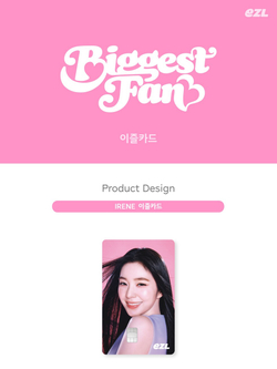 (ПРЕДЗАКАЗ) товары IRENE - BIGGEST FAN EZL Transit Card