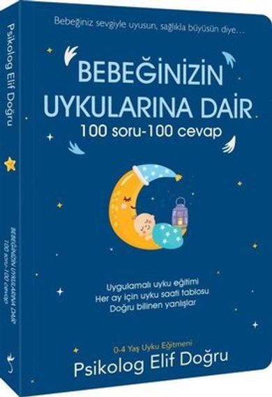 Bebeğinizin Uykularına Dair 100 Soru - 100 Cevap Kitap Açıklaması