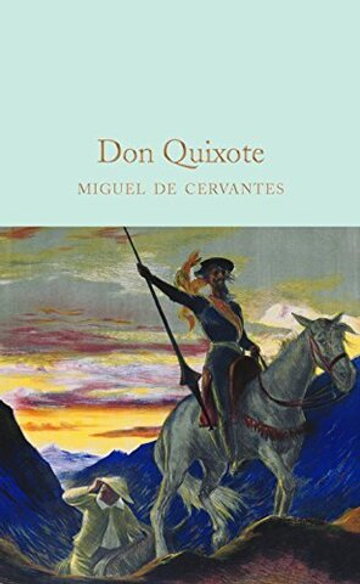 Don Quixote (Macmillan Collector's Library) Hardcover