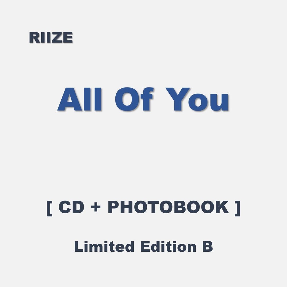 Альбом RIIZE - ALL OF YOU JAPAN Single Album LIMITED B (CD + PHOTOBOOK) Version