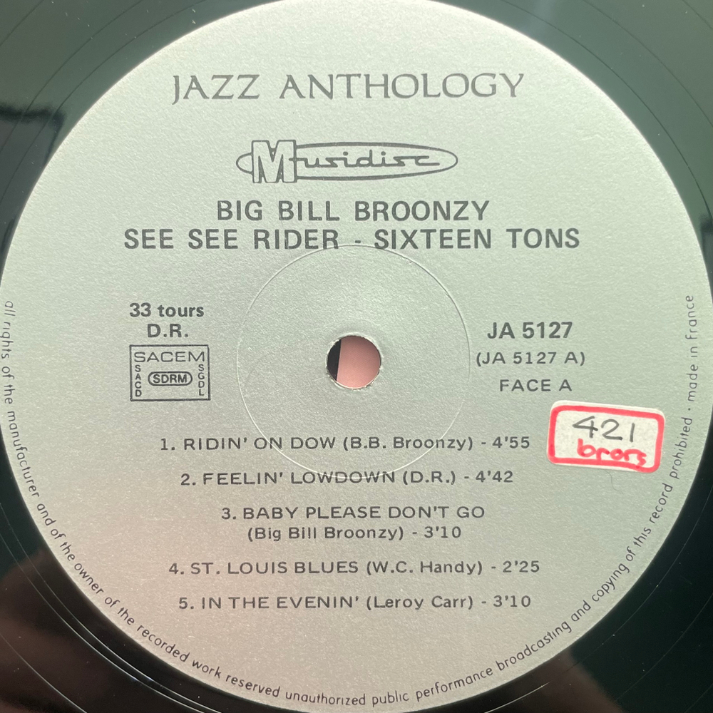 Big Bill Broonzy ‎– See See Rider - Sixteen Tons (Франция 1975г.)