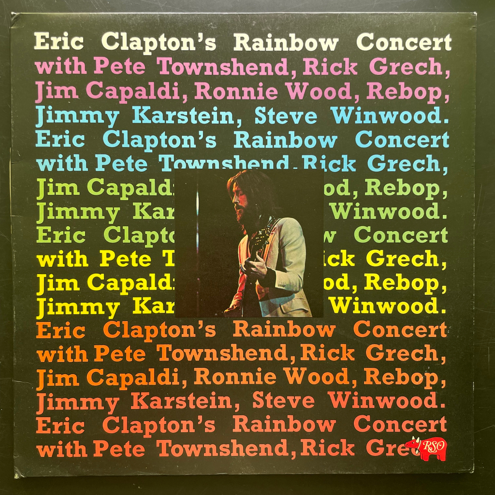 Eric Clapton ‎– Eric Clapton's Rainbow Concert (Англия 1973г.)