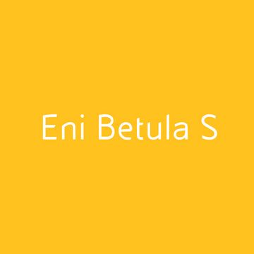 Eni Betula S