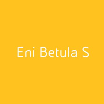 Eni Betula S