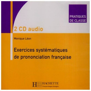 Exercices systematiques de prononciation francaise CD audio (x2) лиценз.