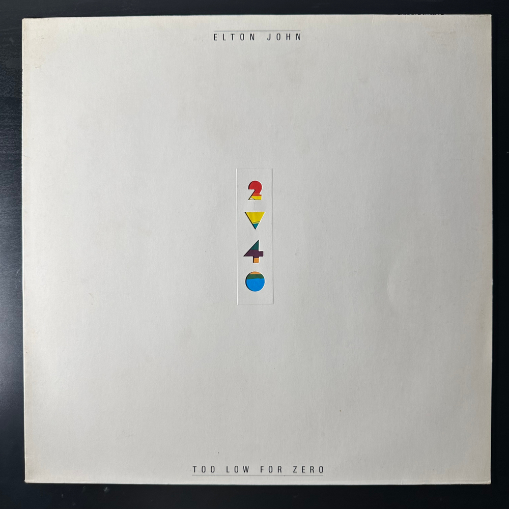 Elton John ‎– Too Low For Zero (Голландия 1983г.)