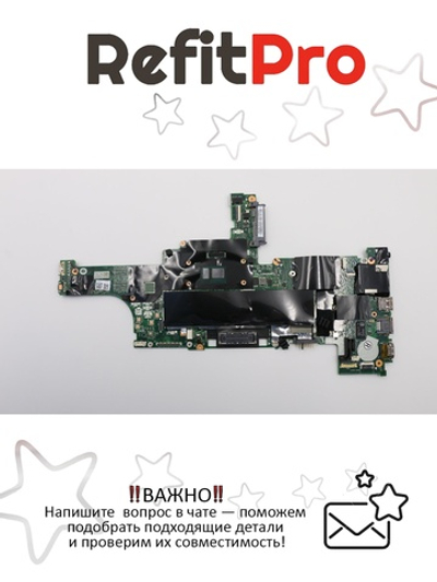 Материнская плата для ноутбука Lenovo ThinkPad T460 i5-6300U UMA AMT TPM (01AW336), оригинал