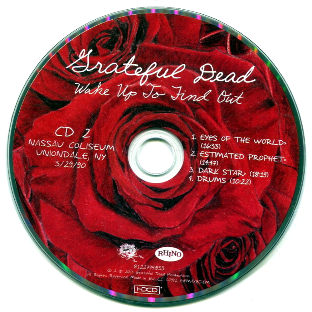 Grateful Dead / Wake Up To Find Out (Nassau Coliseum, Uniondale, NY, 3/29/1990)(3HDCD)