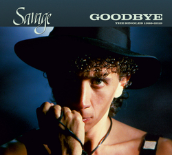 CD: Savage — «Goodbye: The Singles 1988-2019» (2024) [Deluxe Edition]