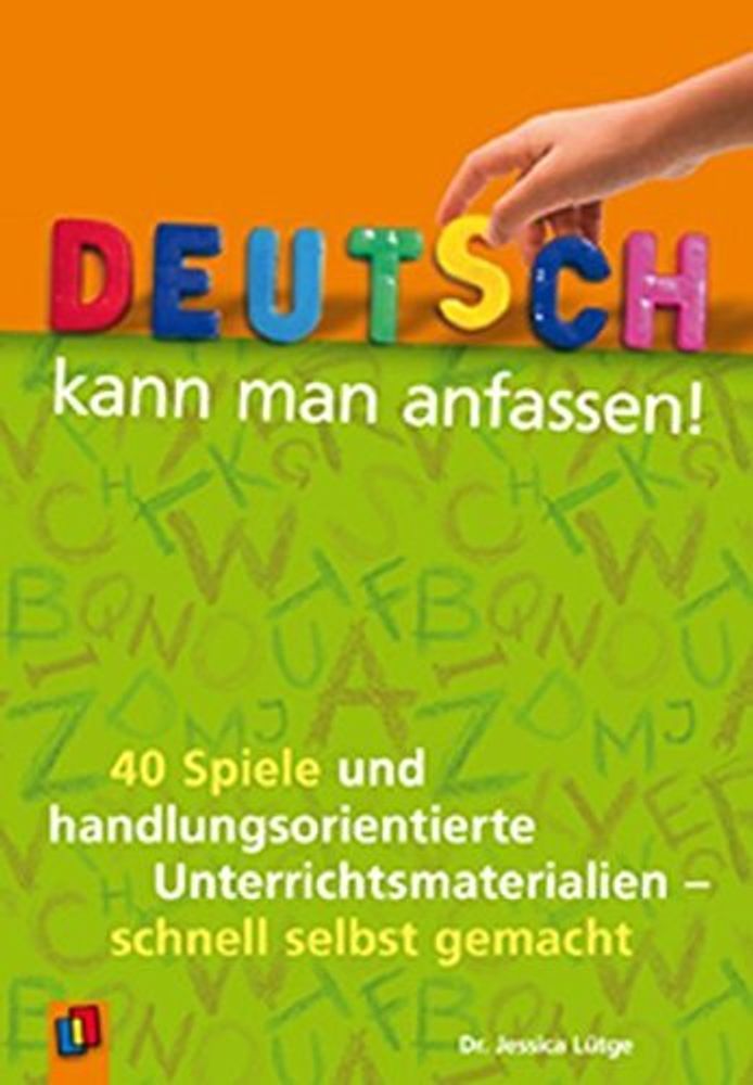 Deutsch kann man anfassen