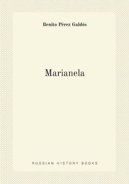 Marianela | Benito Pérez Galdós