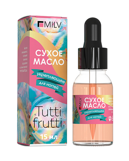 Сухое укрепляющее масло для ногтей «TUTTI FRUTTI». 15 мл Milv