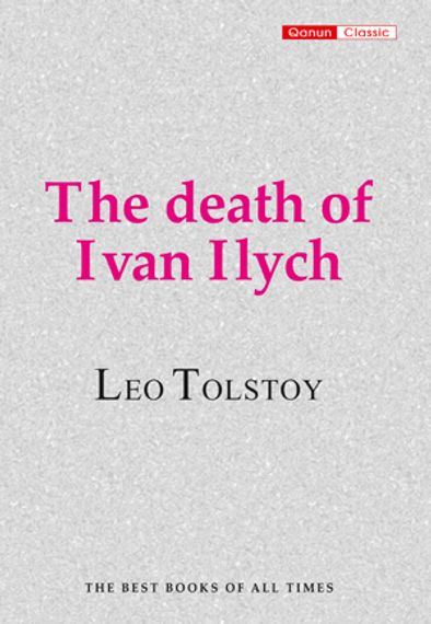 The death of Ivan Ilych