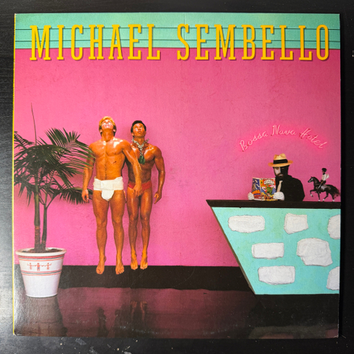 Michael Sembello ‎– Bossa Nova Hotel (Япония 1983г.)