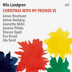 Nils Landgren / Christmas With My Friends VI (LP)