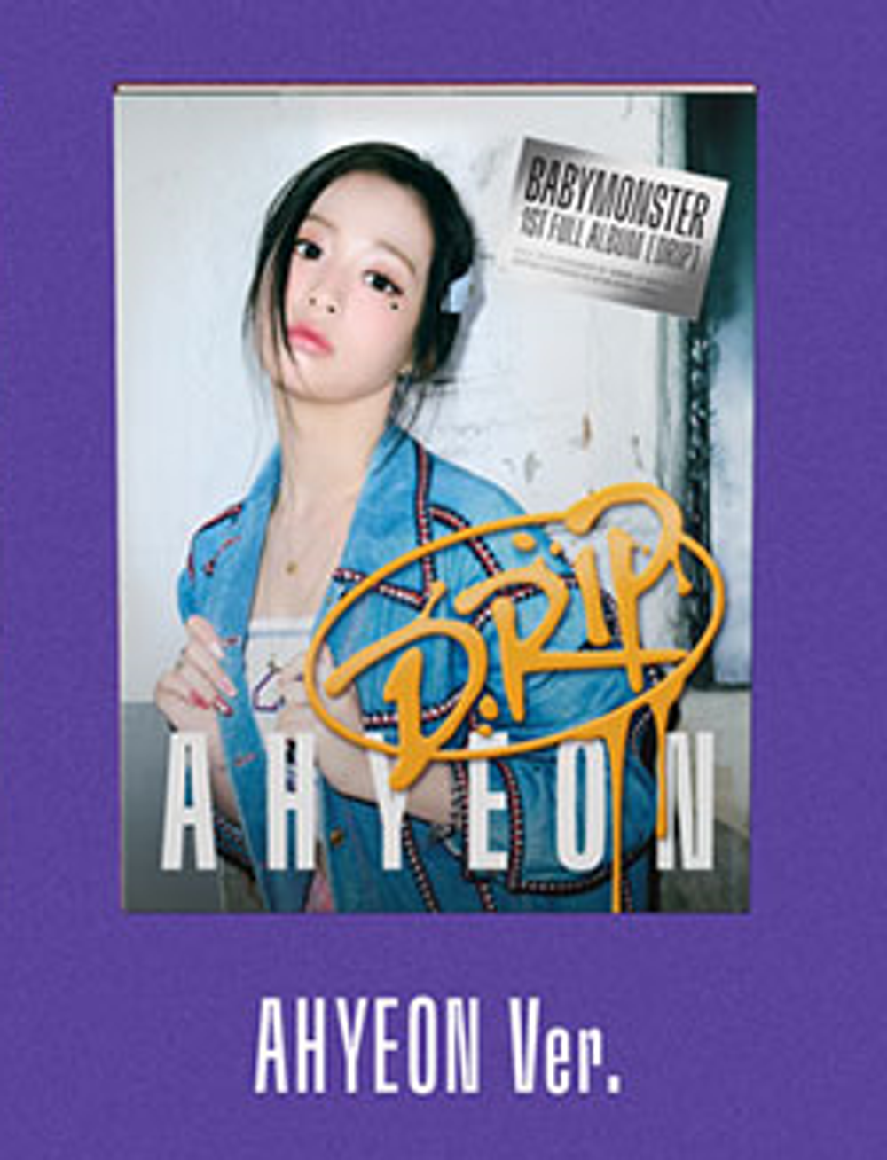 Альбом BABYMONSTER - 1st FULL ALBUM [DRIP] (YG TAG ALBUM VER.)
