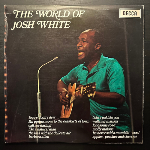 Josh White - The World Of Josh White (Англия 1969г.)