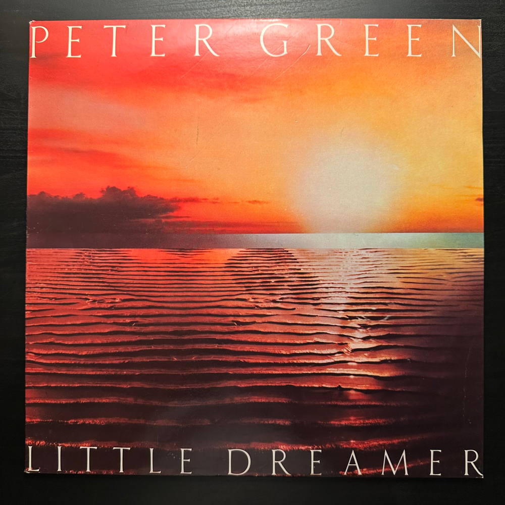 Peter Green - Little Dreamer (Швеция 1980г.)