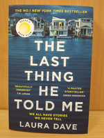 The Last Thing He Told Me (Laura Dave)