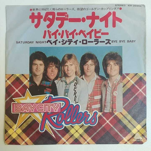 Bay City Rollers - Saturday Night/Bye Bye Baby (Япония 1977г.) 7", Single