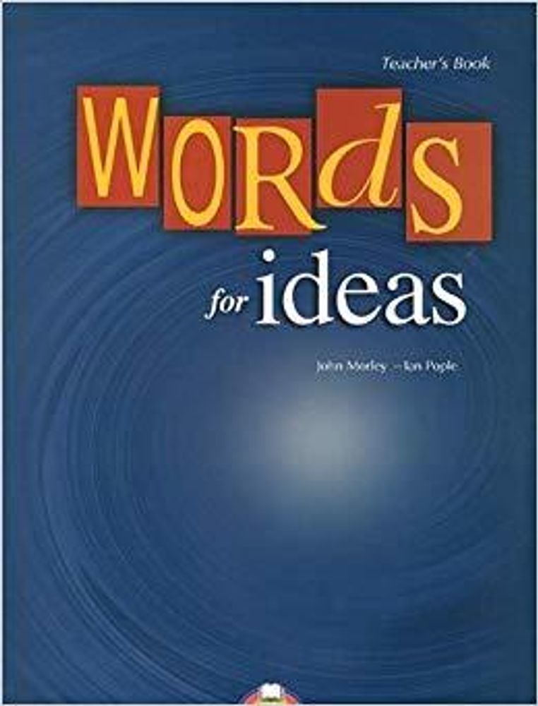 Words for Ideas Teacher&#39;s Book