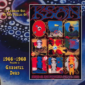 Grateful Dead / It Crawled Out Of - Volume 1: Live At The Fillmore Auditorium 1966 (LP)