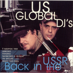 US Global DJ's / Back In The USSR (CD)