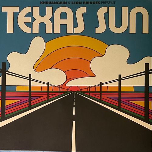 Khruangbin & Leon Bridges ‎– Texas Sun (Европа 2020г.) Т