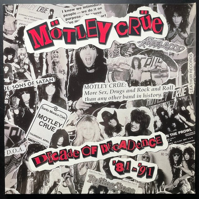Mötley Crüe ‎– Decade Of Decadence '81-'91 2LP (Германия 1991г.)