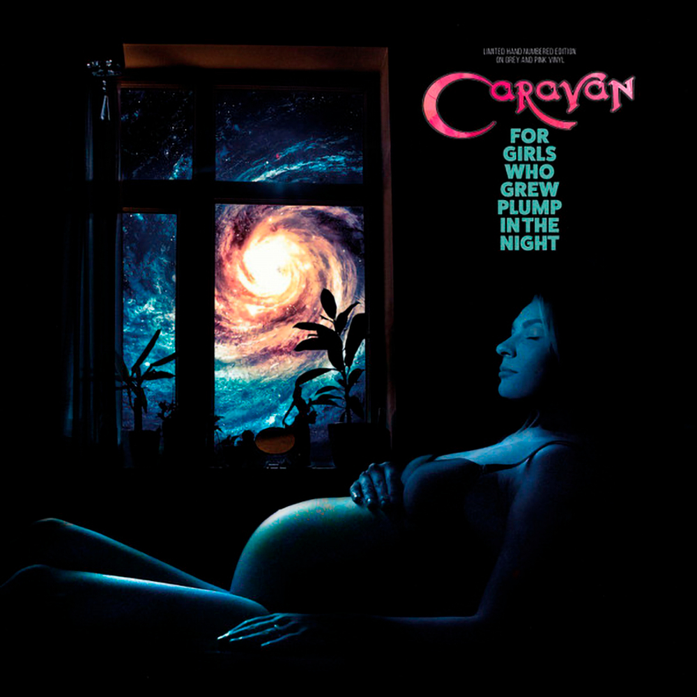 Caravan / For Girls Who Grew Plump In The Night (Coloured Vinyl)(LP)