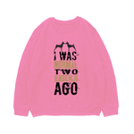 Свитшот "2 Басенджи назад"